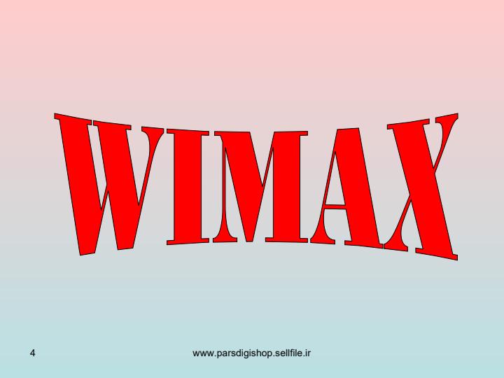 ارزیابی-و-آشنایی-با-فناوری-wimax3