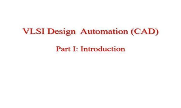 آشنایی-با-درس-VLSI-Design-Automation-CAD